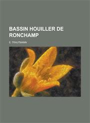 Bassin Houiller de Ronchamp,1234887258,9781234887254