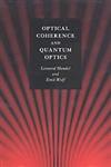 Optical Coherence and Quantum Optics,0521417112,9780521417112