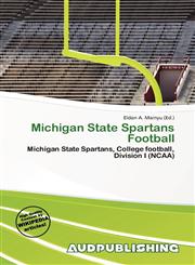 Michigan State Spartans Football,6136829436,9786136829432