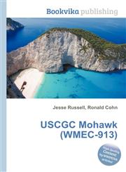 Uscgc Mohawk (Wmec-913),5511835005,9785511835006