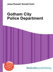 Gotham City Police Department,5511039950,9785511039954