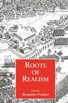 Roots of Realism,0714642037,9780714642031