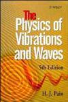 The Physics of Vibrations and Waves 5th Edition,0471985430,9780471985433