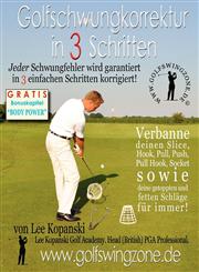 Golfschwungkorrektur in 3 Schritten Jeder Schwungfehler wird garantiert in  3 einfachen Schritten korrigiert!,0956963358,9780956963352