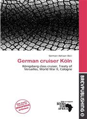 German cruiser Köln,6137269752,9786137269756