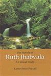 The Novels of Ruth Jhabvala A Critical Study 1st Published,8188730289,9788188730285