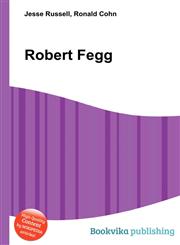 Robert Fegg,5512137530,9785512137536