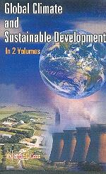 Global Climate and Sustainable Development 2 Vols. 1st Edition,8182051142,9788182051140