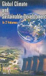 Global Climate and Sustainable Development 2 Vols. 1st Edition,8182051142,9788182051140