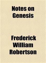 Notes on Genesis,1152443593,9781152443594