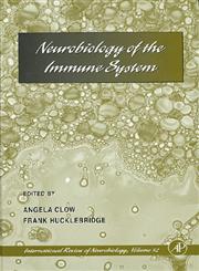 Neurobiology of the Immune System,0123668530,9780123668530