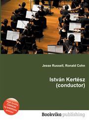Istvan Kertesz (Conductor),5512327690,9785512327692