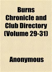 Burns Chronicle and Club Directory (Volume 29-31),1151939919,9781151939913