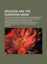 Moldova and the European Union Alliance for European Integration, Ambassadors of the European Union to Moldova, Austria-Moldova relations,1158215932,9781158215935