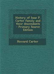 History of Isaac P. Carter Family and Their Descendants - Primary Source Edition,129433509X,9781294335092