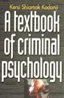 A Textbook of Criminal Psychology 1st Edition,8178881438,9788178881430