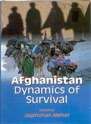 Afghanistan Dynamics of Survival,8178356406,9788178356402