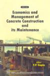 Economics and Management of Concrete Construction and its Maintenance,8122406165,9788122406160