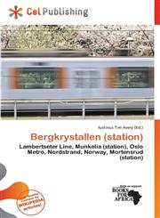 Bergkrystallen (station),6138368428,9786138368427