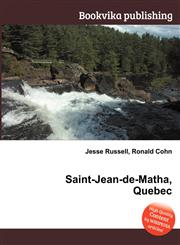 Saint-Jean-de-Matha, Quebec,551142174X,9785511421742