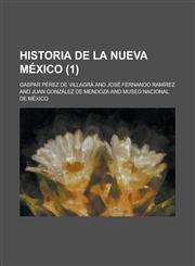 Historia de La Nueva Mexico (1),1234891077,9781234891077