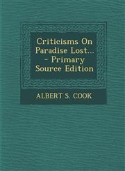 Criticisms On Paradise Lost... - Primary Source Edition,1293090158,9781293090152
