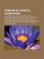 Comune în județul Hunedoara Ilia, Hunedoara, Ghelari, Hunedoara, Buceș, Hunedoara, Dobra, Hunedoara, Ribița, Hunedoara, Băcia, Hunedoara,1232336769,9781232336761
