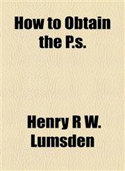 How to Obtain the P.S.,1459083482,9781459083486