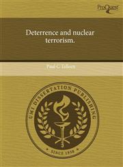 Deterrence and nuclear terrorism.,1243403306,9781243403308