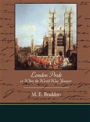 London Pride or When the World Was Younger,1438519486,9781438519487