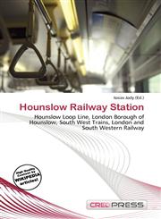 Hounslow Railway Station,6136612232,9786136612232