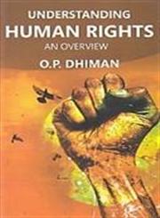 Understanding Human Rights A Overview,8178358808,9788178358802