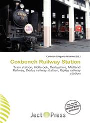 Coxbench Railway Station,6136945487,9786136945484