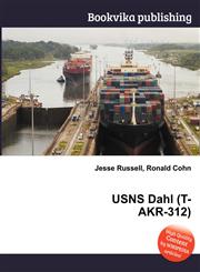 Usns Dahl (T-Akr-312),5511870528,9785511870526