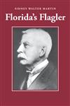 Florida's Flagler,082033488X,9780820334882