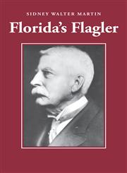 Florida's Flagler,082033488X,9780820334882