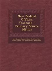 New Zealand Official Yearbook - Primary Source Edition,1287615953,9781287615958