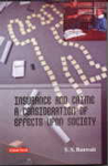 Insurance and Crime A Consideration of Effects Upon Society,8178844575,9788178844572