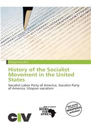 History of the Socialist Movement in the United States,6200004528,9786200004529