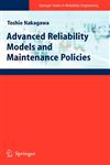 Advanced Reliability Models and Maintenance Policies,1848002939,9781848002937
