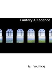Fanfary A Kadence,1117812235,9781117812236
