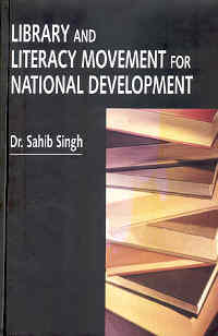 Library and Literacy Movement for National Development 1st Edition,8180690652,9788180690655