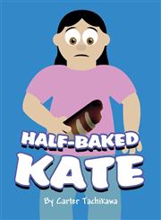 Half-Baked Kate,1630004448,9781630004446