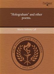 "Holograham" and other poems.,1243422343,9781243422347
