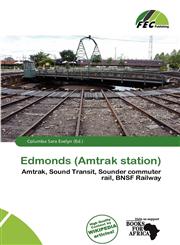 Edmonds (Amtrak station),613807176X,9786138071761