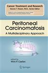Peritoneal Carcinomatosis A Multidisciplinary Approach 1st Edition,0387489916,9780387489919