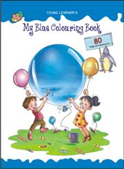 My Blue Coluring Book,8189852574,9788189852573