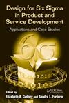 Design for Six Sigma in Product and Service Development Applications and Case Studies,1439860602,9781439860601