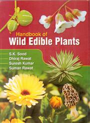 Handbook of Wild Edible Plants 1st Edition,817132679X,9788171326792