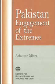 Pakistan Engagement of the Extremes 1st Published,8175414316,9788175414310